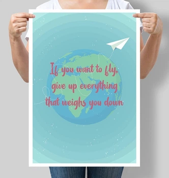 Постер мотивуючий Motivator If you want to fly give up everything А3 30х42 см (М032_А3)