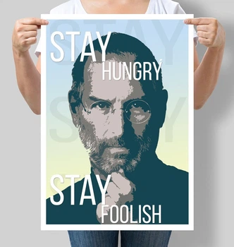 Постер мотивирующий Motivator Stay Hungry Stay Foolish Стів Джобс А2 42х60 см (М106_А2)