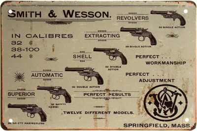 Металева табличка "Smith & Wesson (In Calibres 32, 38-100, 44)" (ms-001988)