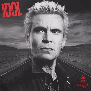 Виниловая пластинка Billy Idol – The Roadside EP (4050538689327)
