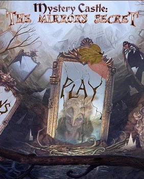 Гра Mystery Castle: The Mirror's Secret для ПК (Ключ активації Steam)