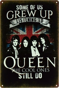 Металлическая табличка "Some Of Us Grew Up Listening To Queen" (ms-103461)
