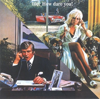 10CC – How Dare You! (CD, EU)