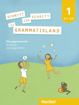 Schritt für Schritt ins Grammatikland 1 - Eleni Frangou, Eva Kokkini, Amalia Petrowa - 978-3-19-037396-3