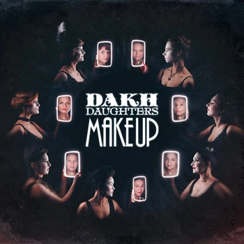 Музыкальный CD диск Dakh Daughters - Make Up лицензионный