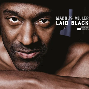 Музыкальный CD диск Marcus Miller - Laid Black Cd лицензионный