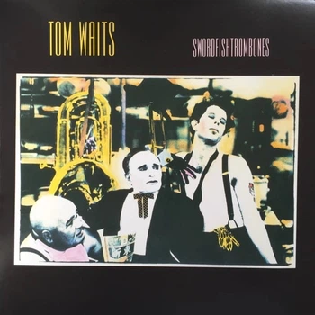 Вінілова платівка Tom Waits – Swordfishtrombones (Vinyl, LP, Album, Remastered, 180 gram) (042284246910)