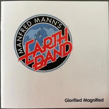 MANFRED MANN`S EARTH BAND – Glorified Magnified (CD, UK)