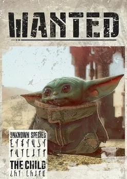 Star Wars: The Mandalorian - Baby Yoda Wanted (Poster) (3665361044512)