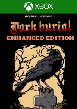 Ключ активации Dark Burial: Enhanced Edition для Xbox One/Series S/X