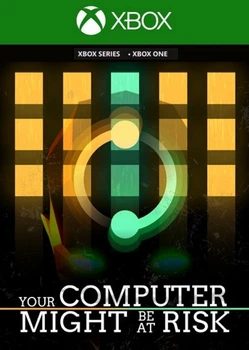 Ключ активации Your Computer Might Be At Risk для Xbox One/Series S/X