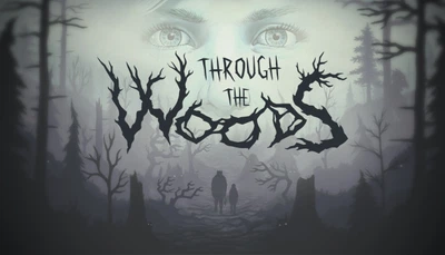 Игра Through the Woods для ПК (Ключ активации Steam)