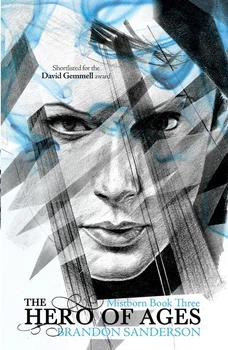 Mistborn trilogy Book 3: The Hero of Ages - Brandon Sanderson - 9780575089945
