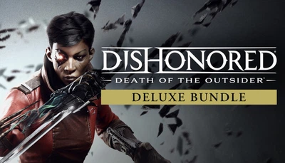 Гра Dishonored: Death of the Outsider Deluxe Bundle для Xbox One/Series - Europe (Ключ активації)
