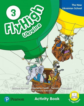 Fly High Ukraine 3 Activity book - Charlotte Covill, Jeanne Perrett,Liudmyla Sydorchuk - 9788378827290