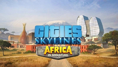 Дополнение Cities: Skylines - Content Creator Pack: Africa in Miniature для ПК (Ключ активации Steam)