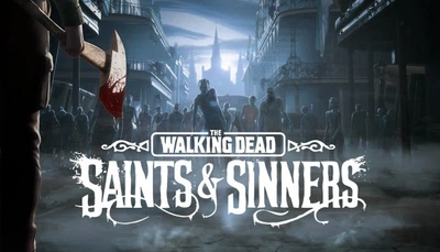 Игра The Walking Dead: Saints & Sinners VR для ПК (Ключ активации Steam)