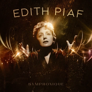Виниловая пластинка Edith Piaf - Symphonique