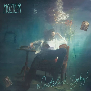 Виниловая пластинка Hozier Wasteland, Baby!