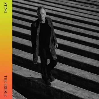 Виниловая пластинка Sting The Bridge