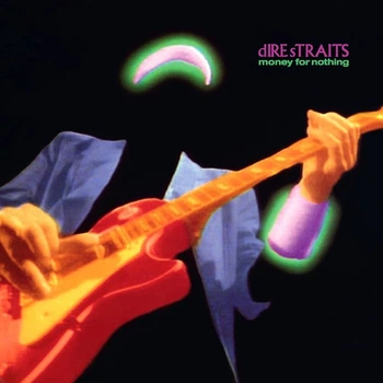 Виниловая пластинка Dire Straits Money for Nothing