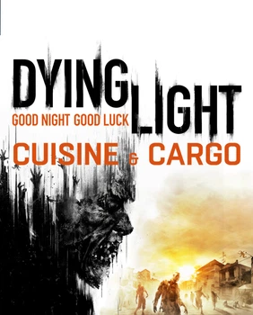 Дополнение Dying Light - Cuisine & Cargo для ПК (Steam)