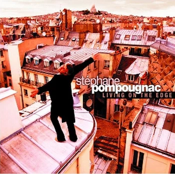 Компакт-диск Stephane Pompougnac – Living On The Edge ( CD, Album, Digipak) (4710810685156)