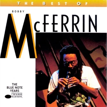 Музыкальный CD диск Bobby McFerrin – The Best Of Bobby McFerrin лицензионный