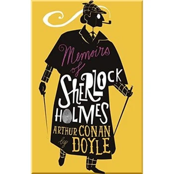 The Memoirs of Sherlock Holmes. Sir Arthur Conan Doyle. ISBN:9781847497444