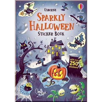 Usborne Sparkly Halloween Sticker Book. Kyle Beckett, Kristie Pickersgill. ISBN:9781803700892