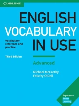 Книга англійської лексики English Vocabulary in Use Third Edition Advanced and answer key (Felicity O'Dell, Michael McCarthy) ISBN: 9781316631171