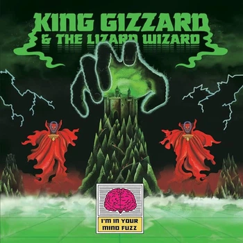 Виниловая пластинка King gizzard and the wizard gizzard I'M in Your Mind Fuzz