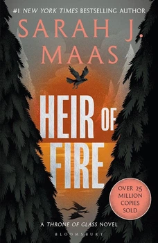 Throne of Glass: Heir of Fire - Маас Сара Дж. - 978-1-5266-3522-8