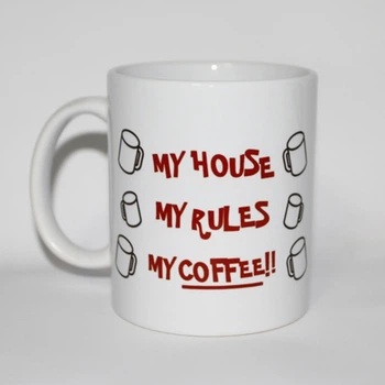 Прикольная чашка My house my rules my coffee 330 мл белая