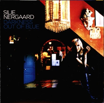 Музичний CD диск Silje Nergaard - Darkness Out Of Blue ліцензійний