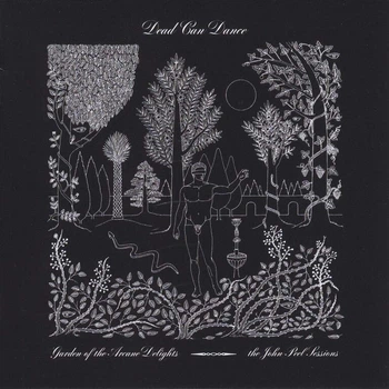 Виниловая пластинка Dead can dance Garden of the Arcane Delights+Peel Sessions