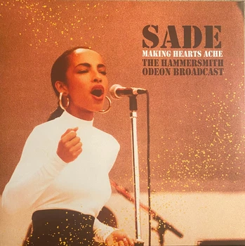 Sade - Making Hearts Ache - The Hammersmith Odeon Broadcast 2024 (Jack042) Dear Boss/EU Mint Виниловая пластинка (art.245197)