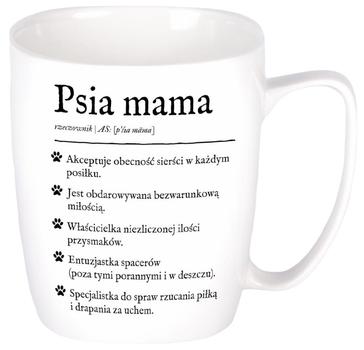 Kubek porcelanowy Nadwyraz Psia Mama 380 ml (5905159700243)