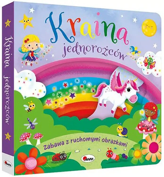 Książka dla dzieci AWM Zabawa z ruchomymi elementami. Kraina jednorożców - Elżbieta Korolkiewicz (9788381813464)