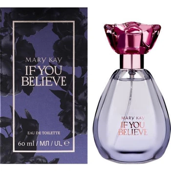 Туалетна вода If You Believe Mary Kay 60 мл