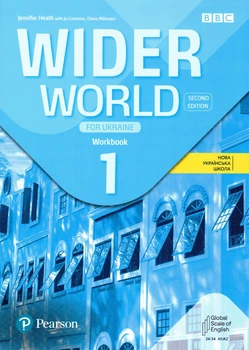 Рабочая тетрадь Wider World 2nd Edition for Ukraine 1: Workbook ISBN: 9788367838467