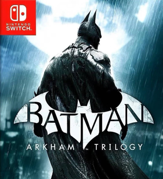 Гра Nintendo Switch Batman: Arkham Trilogy (Картридж) (5051895417119)