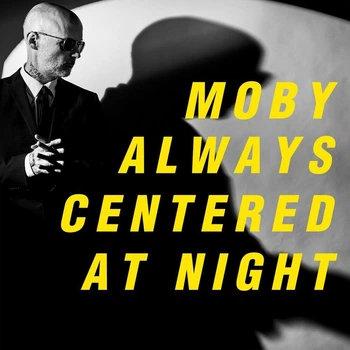 Виниловая пластинкаMoby - Always Centered At Night (2LP) Limited Edition,Yellow Vinyl