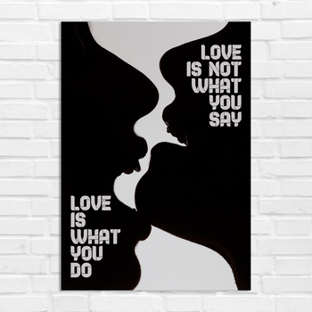 Плакат-постер Кавун Love is not what you say Love is what you do А1 Чорно-сірий ПЛ000887А1