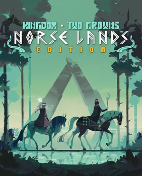 Игра Kingdom Two Crowns: Norse Lands Edition для ПК (Ключ активации Steam)