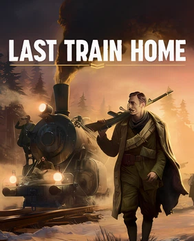 Гра Last Train Home для ПК (Ключ активації Steam)