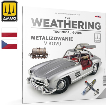 Podręcznik Ammo The Weathering Technical Guide: Metalizowanie (edycja polska,czeska ) (8432074053316)