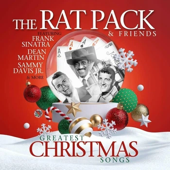 Вінілова платівка The Rat Pack - Greatest Christmas Songs LP 12'': Frank Sinatra, Dean Martin, Dean Martin, збірник різдвяних та новорічних пісень