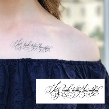 Временное тату Arley Sign Надпись Let`s make today beautiful (4015) 2шт.
