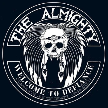THE ALMIGHTY – Welcome To Defiance – Complete Recordings 1994-2001 (7CD Box Set, UK)